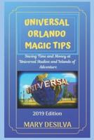 Universal Orlando Magic Tips 2019