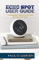 Echo Spot User Guide