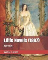 Little Novels (1887)