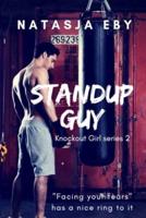 Standup Guy