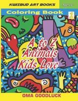 A to Z Animals Kids Love