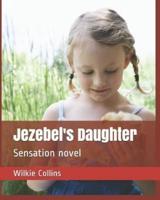 Jezebel's Daughter