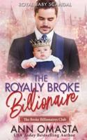 The Royally Broke Billionaire