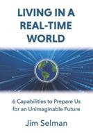 Living in a Real-Time World