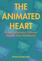 The Animated Heart