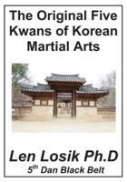 The Original Five Kwans of Korean Martial Arts