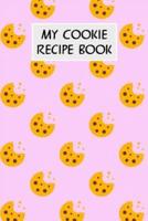 My Cookie Recipe Book