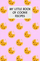 My Little Book Of Cookie Recipes