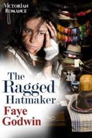 The Ragged Hatmaker