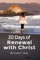 20 Days of Renewal With Christ