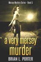 A Very Mersey Murder