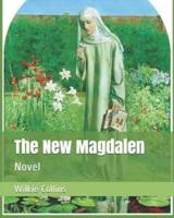 The New Magdalen