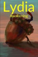 Lydia: Awakening