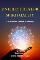Unified Creator Spirituality