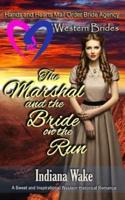 The Marshal and the Bride on the Run