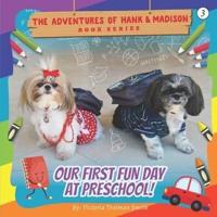 Our First Fun Day at Preschool!