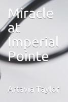 Miracle at Imperial Pointe