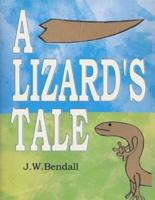 A Lizard's Tale