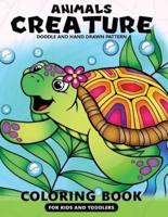 Animals Creatures Coloring Books for Kids and Toddlers