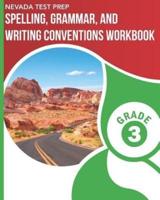 NEVADA TEST PREP Spelling, Grammar, and Writing Conventions Workbook Grade 3