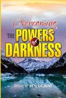 Overcoming the Powers of Darkness