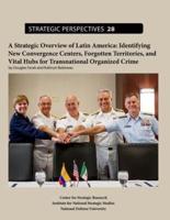 Strategic Overview of Latin America