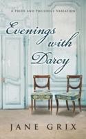 Evenings With Darcy