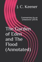 The Garden of Eden and the Flood (Annotated)