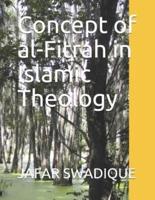 Concept of Al-Fitrah in Islamic Theology
