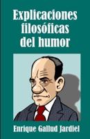 Explicaciones Filosóficas Del Humor