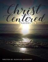 Christ Centered Prayers In Rhyme