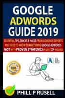 Google Adwords Guide 2019