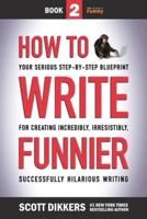 How to Write Funnier