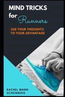 Mind Tricks for Runners