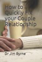 How to Quickly Fix Your Couple Relationship