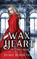 Waxheart