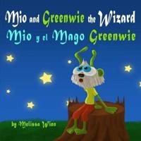 Mio and Greenwie the Wizard. Mio Y El Mago Greenwie