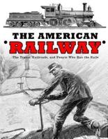 The American Railway