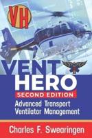 Vent Hero: Advanced Transport Ventilator Management