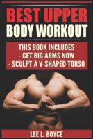 Best Upper Body Workout