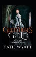 Gretchen's Gold