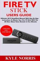 Fire TV Stick Users Guide