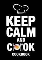 Keep Calm And Cook Cookbook