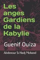 Les Anges Gardiens De La Kabylie