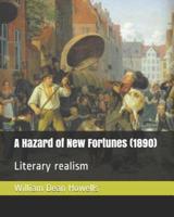 A Hazard of New Fortunes (1890)