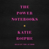 The Power Notebooks