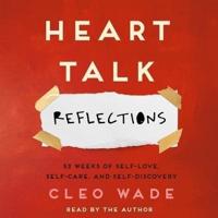 Heart Talk: Reflections