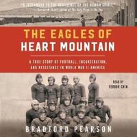 The Eagles of Heart Mountain