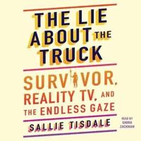 The Lie About the Truck