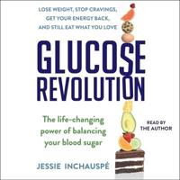 Glucose Revolution